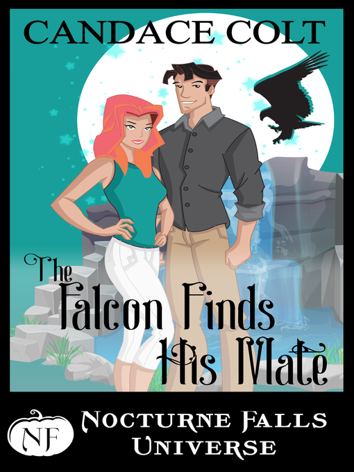 Title details for The Falcon Finds His Mate by Candace Colt - Available